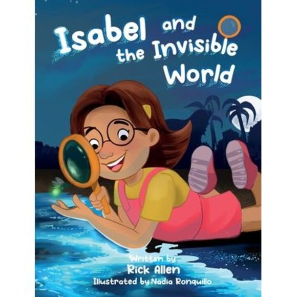 Isabel and the Invisible World -- Rick Allen - Picture 1 of 1